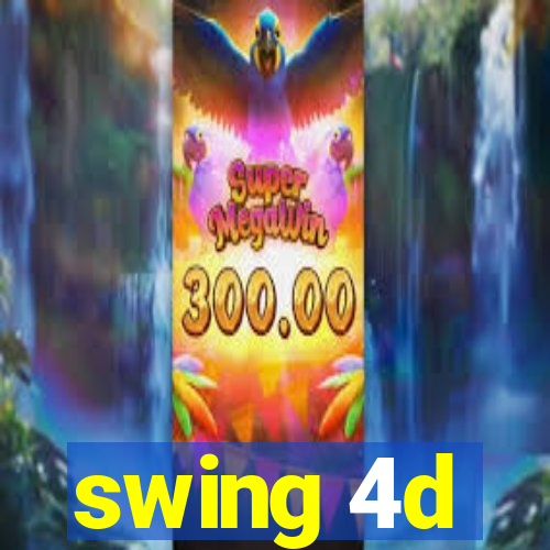 swing 4d